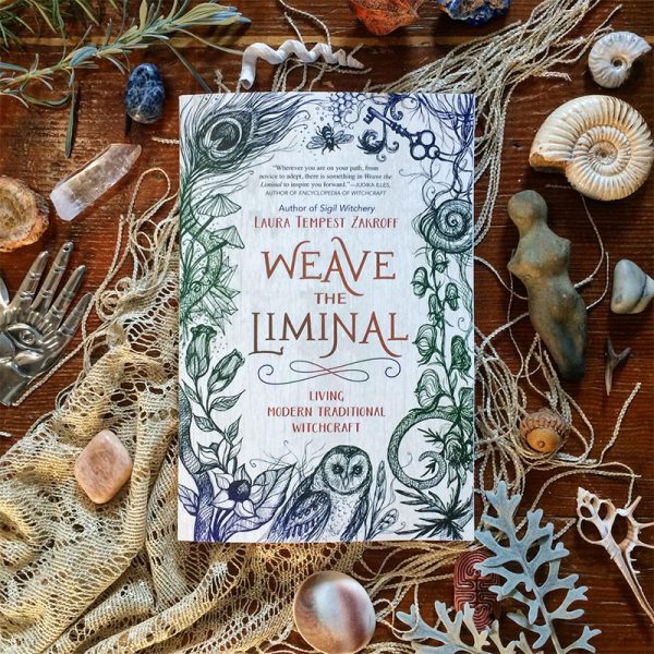 Weave the Liminal by Laura Tempest Zakroff